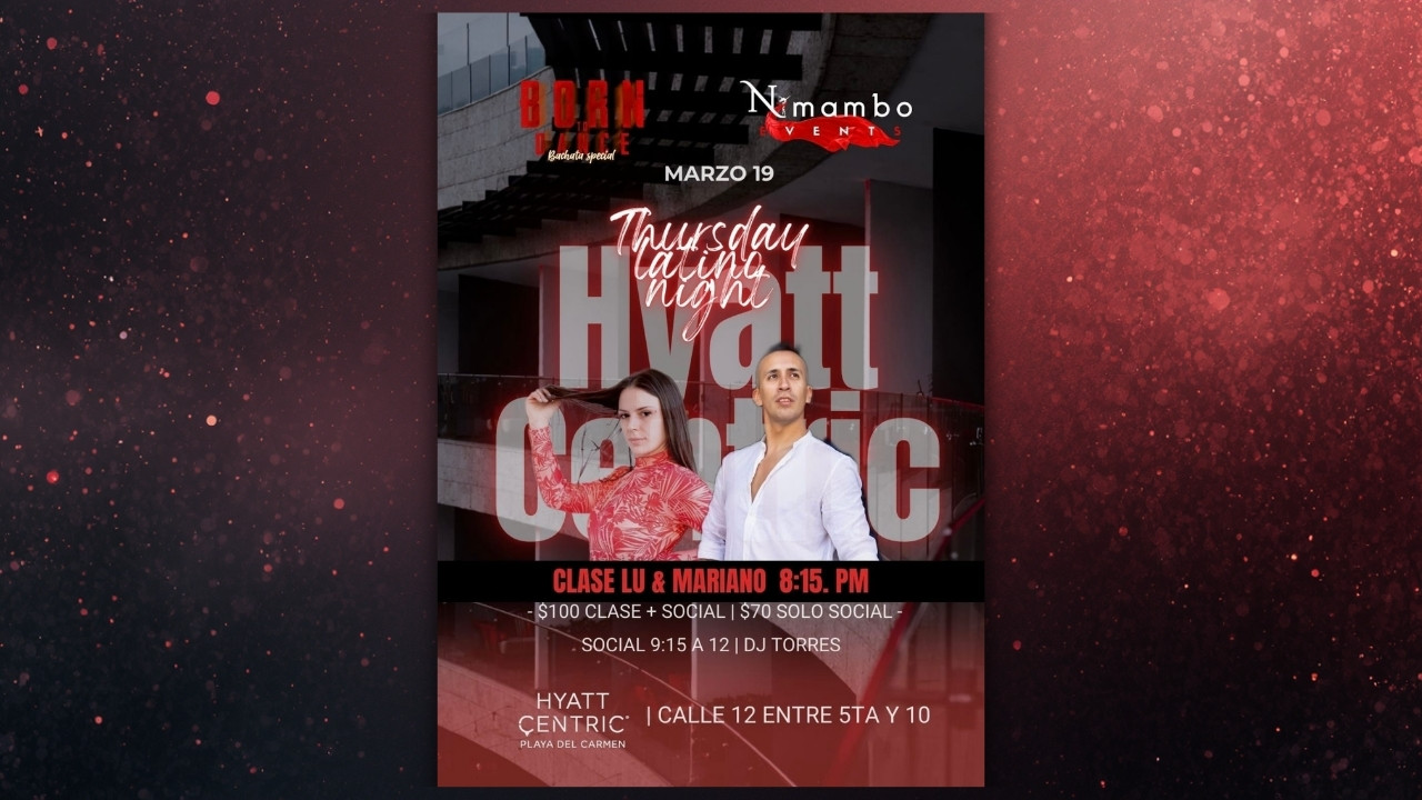 Born to Dance – Bachata Special en Rooftop Hyatt Centric