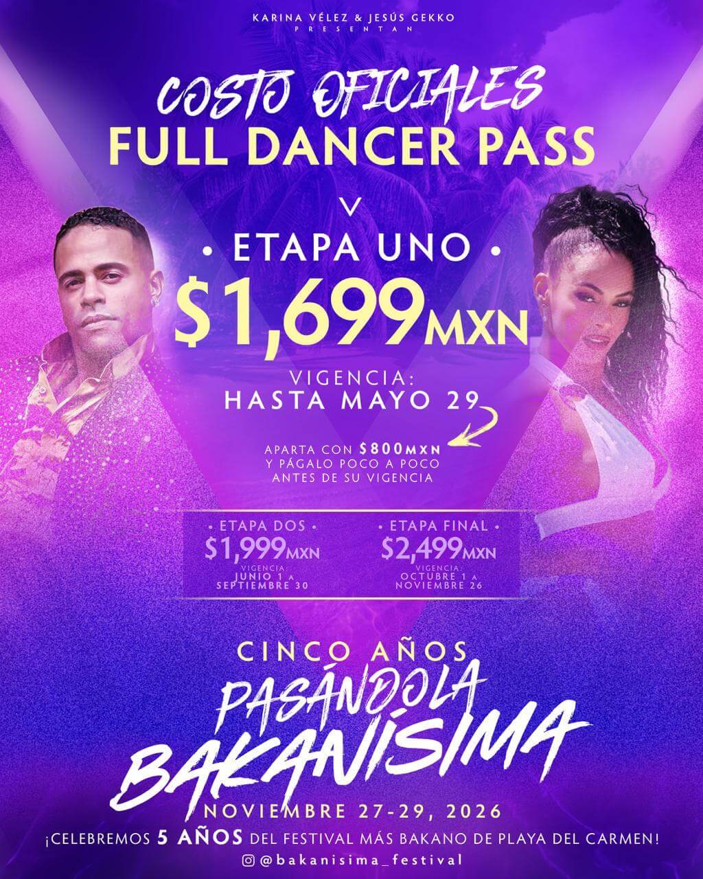 Bakanisima Festival 2026 - 5 años del festival más bakano de Playa del Carmen