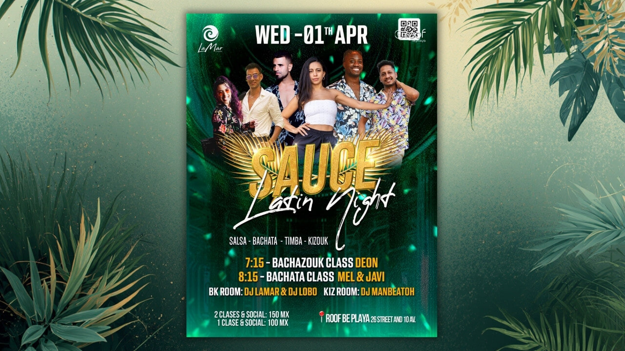 🔥 Sauce Latin Night – Miércoles de Ritmo Latino