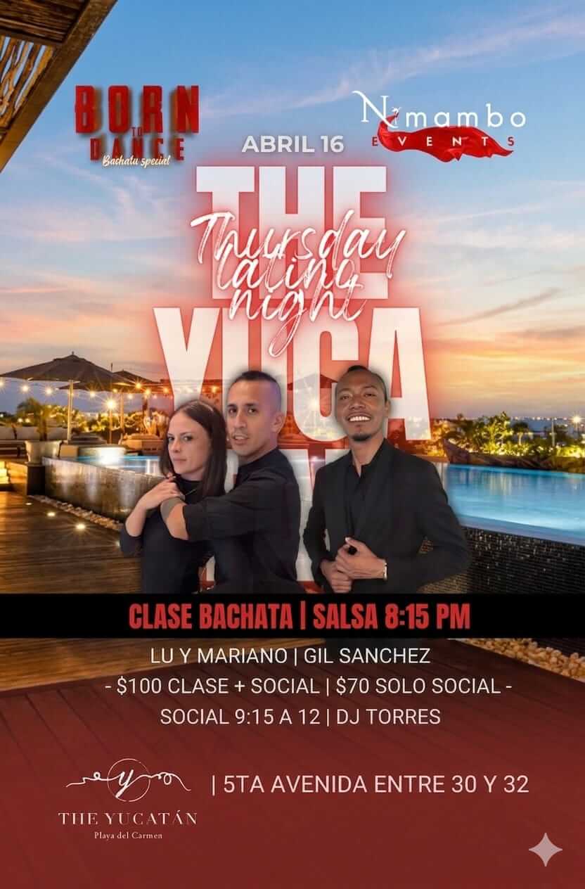 Jue 16 de abril - Born to Dance: clase de bachata + social en Playa del Carmen 💖🔥