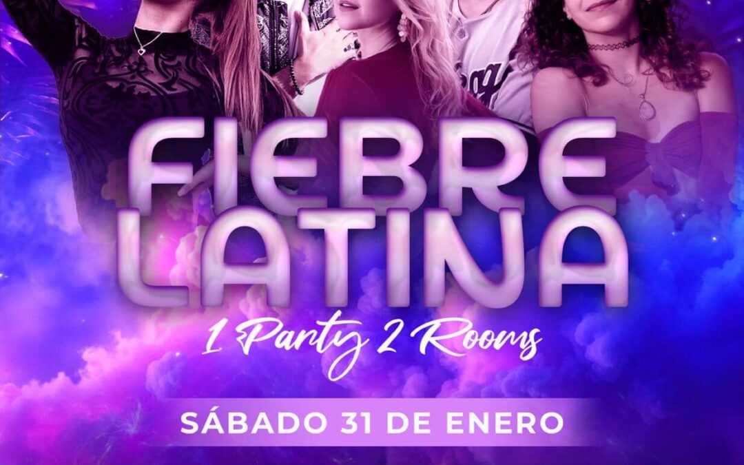 Fiebre Latina: 1 Party 2 Rooms por LaMar Events | 31 Enero 2026