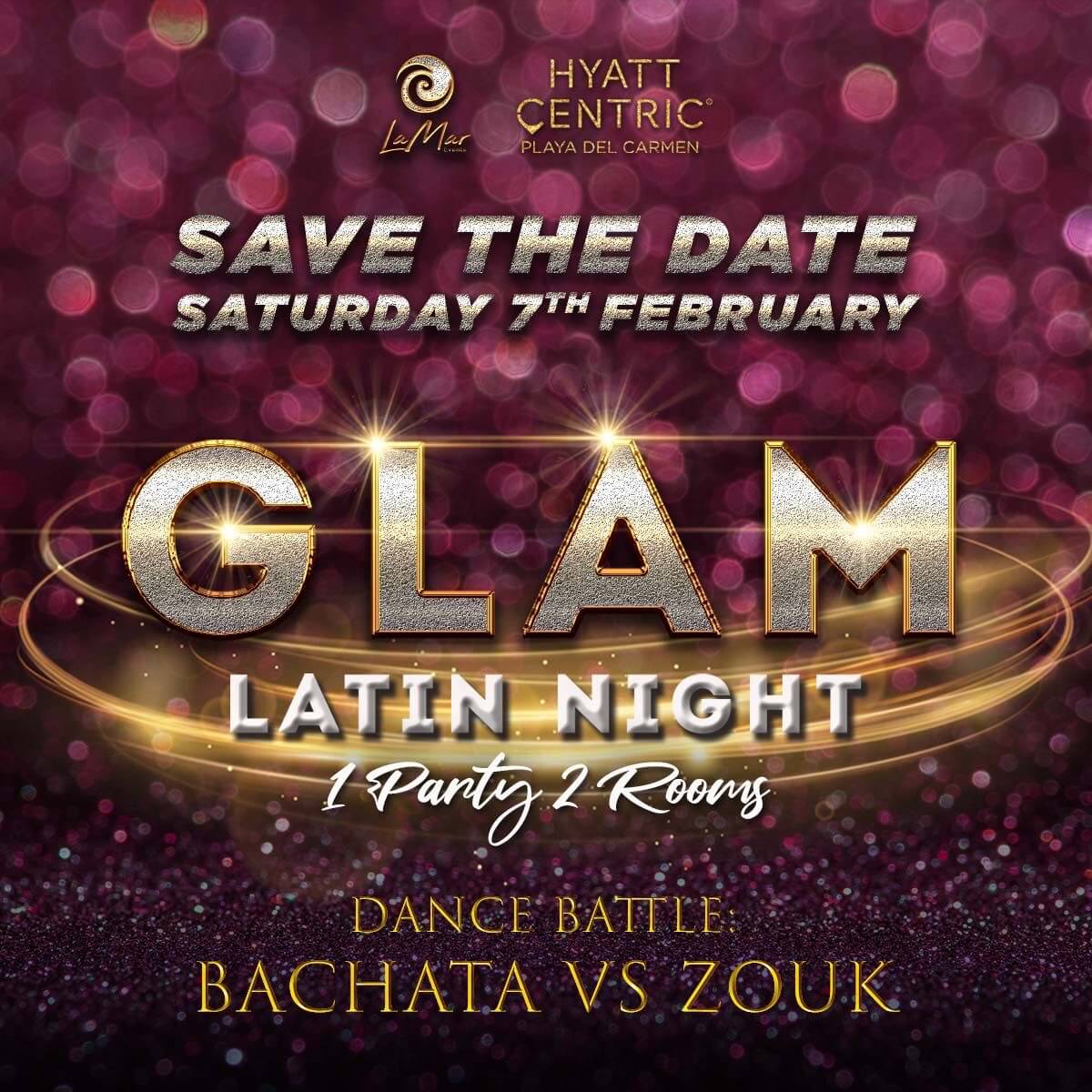 Evento GLAM Latin Night - Social Bachata y Zouk en Flyer Playa del Carmen